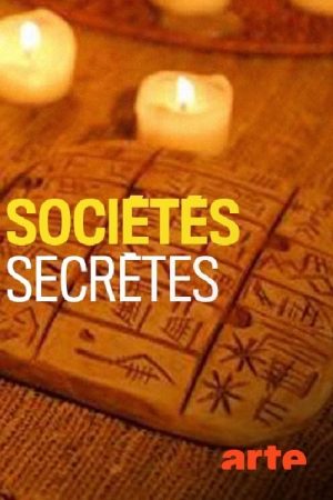 Portada de Secret Societies - Myths and Realities of a Parallel World