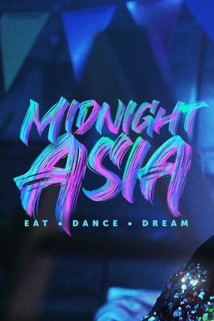 Portada de Medianoche en Asia: Comer. Bailar. Soñar