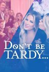 Portada de Don't Be Tardy