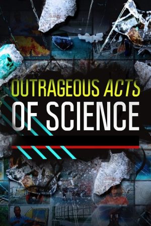 Portada de Outrageous Acts of Science