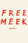 Portada de Free Meek: Temporada 1