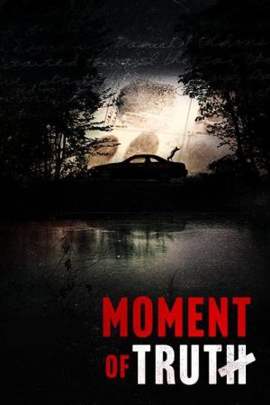 Portada de Moment of Truth: Temporada 1