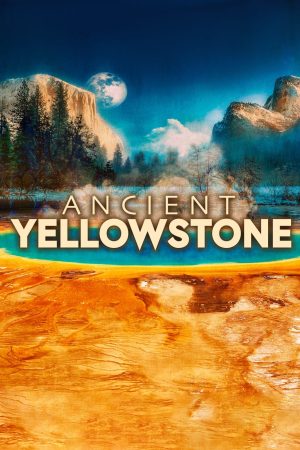 Portada de Ancient Yellowstone: Temporada 1
