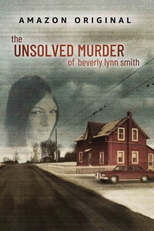 Portada de El asesinato resuelto de Beverly Lynn Smith: Temporada 1