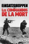 Portada de Einsatzgruppen : Les commandos de la mort: Temporada 1