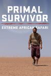 Portada de Primal Survivor: Extreme African Safari: Temporada 1