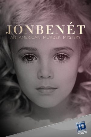 Portada de JonBenét: An American Murder Mystery: Temporada 1