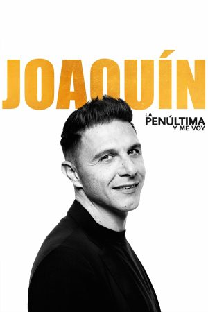 Portada de Joaquín, La penúltima y me voy: Temporada 1