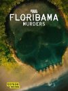 Portada de Floribama Murders: Temporada 1