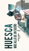 Portada de Huesca: Más alla de un Sueño