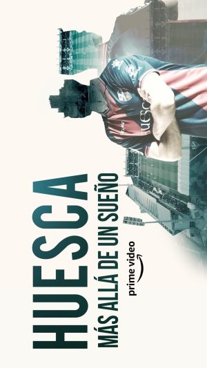 Portada de Huesca: Más alla de un Sueño