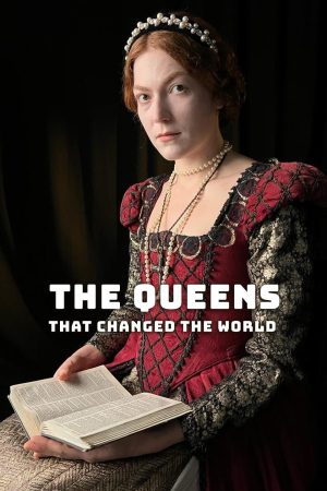 Portada de The Queens That Changed the World