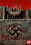 Portada de Inside Hitler's Killing Machine