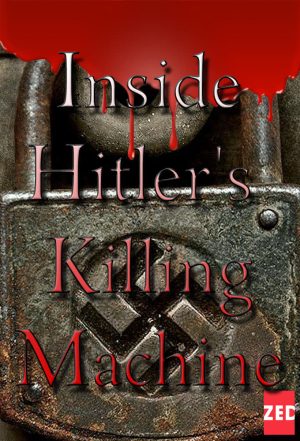 Portada de Inside Hitler's Killing Machine