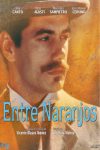 Portada de Entre naranjos: Miniserie