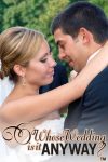Portada de Whose Wedding Is It Anyway?