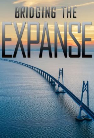 Portada de Bridging the Expanse: Temporada 1