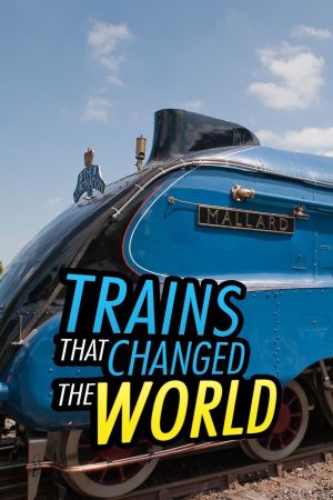 Portada de Trains That Changed the World