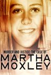 Portada de Murder and Justice: The Case of Martha Moxley