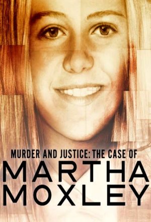 Portada de Murder and Justice: The Case of Martha Moxley
