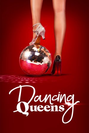 Portada de Dancing Queens: Temporada 1