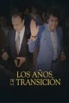 Portada de Los años de la Transición: Temporada 1