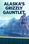 Portada de Alaska's Grizzly Gauntlet: Temporada 1