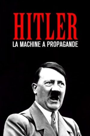 Portada de Hitler's Propaganda Machine: Temporada 1