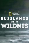 Portada de Wild Russia: Earth’s Last Great Wilderness: Temporada 1