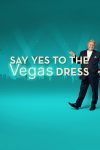 Portada de Say Yes to the Dress Vegas