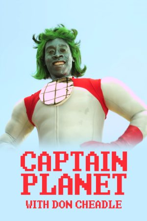 Portada de Captain Planet with Don Cheadle