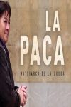 Portada de La Paca, matriarca de la droga