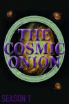 Portada de The Cosmic Onion: Temporada 1