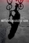 Portada de Britain's Deadliest Kids