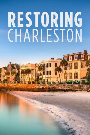 Portada de Restoring Charleston