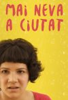 Portada de Mai neva a Ciutat