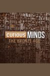 Portada de Curious Minds: The Bronze Age