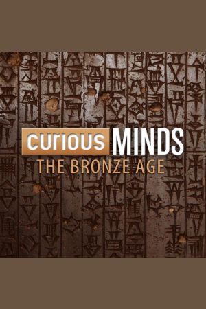 Portada de Curious Minds: The Bronze Age