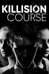 Portada de Killision Course: Temporada 1