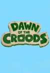 Portada de El amanecer de los Croods: Temporada 1