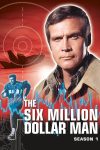 Portada de El hombre de los seis millones de dólares: Temporada 1