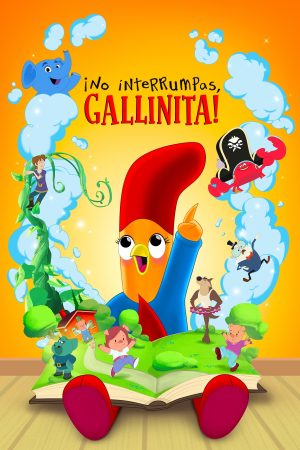 Portada de ¡No interrumpas, gallinita!: Temporada 1