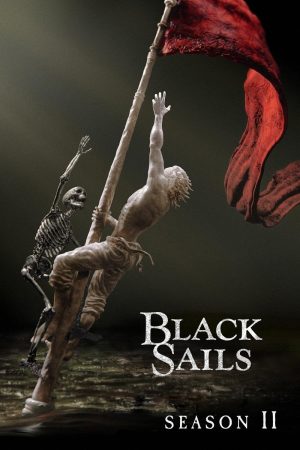 Portada de Black Sails: Temporada 2