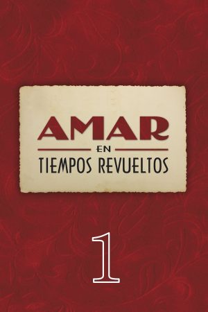Portada de Amar en tiempos revueltos: Season 1