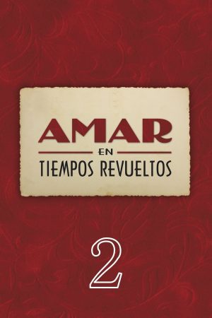 Portada de Amar en tiempos revueltos: Season 2