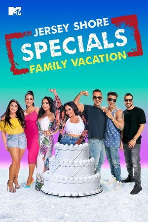 Portada de Jersey Shore: Vacaciones familiares: Especiales