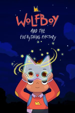 Portada de El Niño Lobo y la fábrica del Todo: Temporada 1
