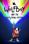Portada de El Niño Lobo y la fábrica del Todo: Temporada 2