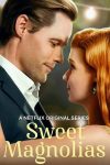 Portada de Dulces magnolias: Temporada 1
