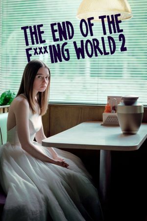 Portada de The End of the F***ing World: Temporada 2